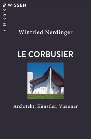 nerdinger le corbusier, chBeck