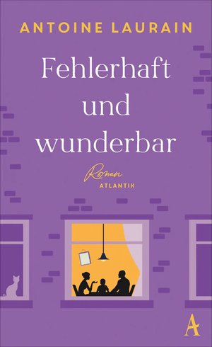 laurain, fehlerhaft und wunderbar, atlantik